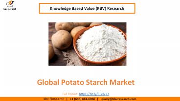 Global Potato Starch Market size to reach USD 4.9 Billion by 2027 - Kbv Research