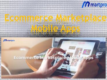 Ecommerce Marketplace Mobile Apps