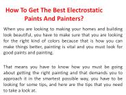 How To Get The Best Electrostatic Paints And Painters