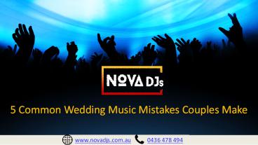 5 Common Wedding Music Mistakes Couples Make – Nova DJs