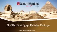 Get The Best Egypt Holiday Package