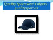 Quality Sportswear Calgary - qualitysport.ca
