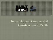 Industrial and Commercial Construction in Perth