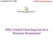 Why Crystal Glass Jug Can be a Precious Possession?