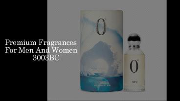 Premium perfumes for men and women online