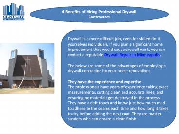 4 Benefits of Hiring Professional Drywall Contractors