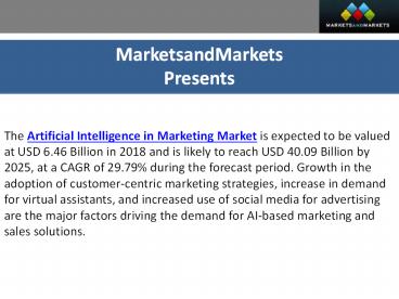 Artificial Intelligence in Marketing Market Overview, Application and Forecast 2025