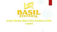 Best Pizza Outlets in HSR Layout