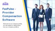 FeePulse -  Provider  Compensation  Software