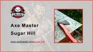 Axe Master Sugar Hill