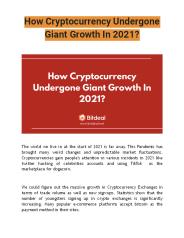 How Cryptocurrency Undergone Giant Growth In 2021?