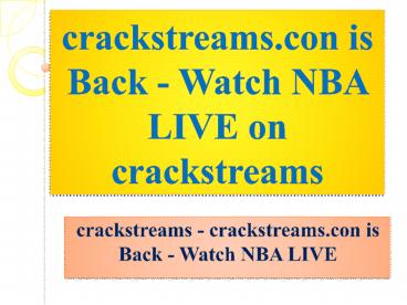 crackstreams - crackstreams.con is Back - Watch NBA LIVE