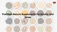 NATURAL SUPPLEMENTS FOR ANXIETY AND STRESS | NATURE'S BASKET