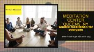 Meditation Center Queens, NY