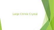 Large Citrine Crystal (2)
