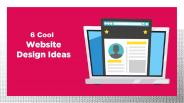 6 Cool Website Design Ideas