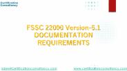 Presentation on FSSC 22000 Documents Requirements