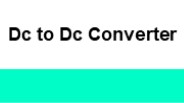 Dc to Dc Converter