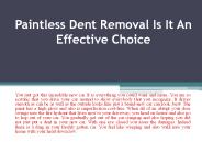 Paintless Dent Removal Is It An Effective Choice
