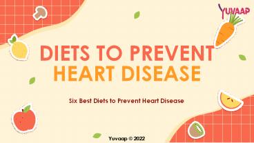 Diets to Prevent Heart Disease