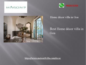 Best Home Decor villa in Goa