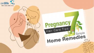 Pregnancy Hair Care Tips: 7 Simple Home Remedies
