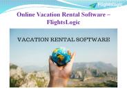 Online Vacation Rental Software – FlightsLogic