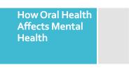 How Oral Health Affects Mental Health