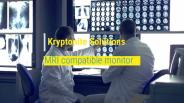 MRI Compatibles Monitors : Kryptonite Solutions