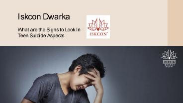 Signs of teen suicide factors | Iskcon Dwarka