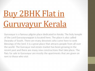 Buy 2BHK Flat in Guruvayur Kerala