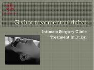 G Shot Treatment In Dubai