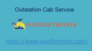 Outstation Cab Services