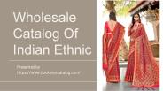 Wholesale Catalog Of Indian Ethnic