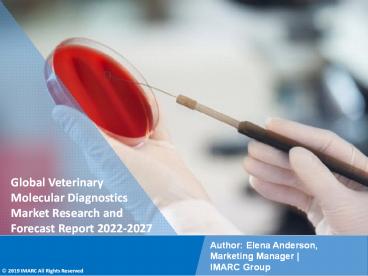 Veterinary Molecular Diagnostics Market Growth 2022-2027