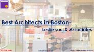 Best Architects in Boston- Leslie Saul & Architects