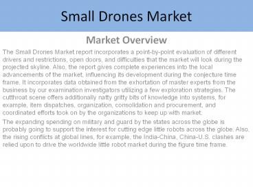 Small Drones Market Report