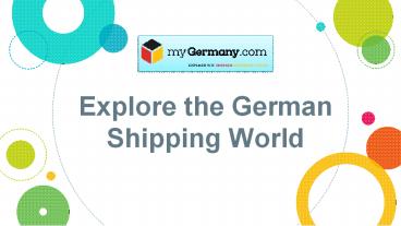 Explore the German Shipping World | myGermany