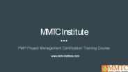 PMP Project Management Certification Training Course-MMTC Institute