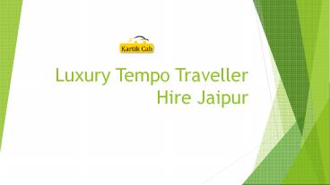 Luxury AC Tempo Traveller in Jaipur