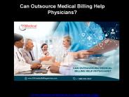 Can Outsource Medical Billing Help Physicians