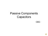 Passive Electronic Components - Capacitors.