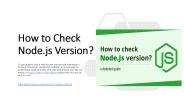 How to Check Node.js Version?
