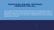Francoise Girard- Defining Feminism For All