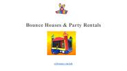 Bounce Houses & Party Rentals
