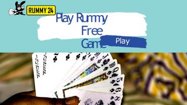Play Rummy and Earn real Money |  Rummy Free Game |  Cash Rummy | Indian Rummy | How to Play Rummy