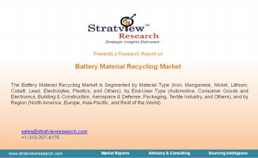 Battery Material Recycling Market Size, Share, Trend, Forecast, & Industry Analysis – 2021-2026