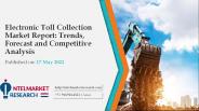 Electronic Toll Collection Market Report