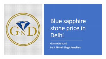 Blue sapphire stone price in delhi