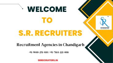 Looking for Job Consultants in Chandigarh; Contact S.R Recruiters today!